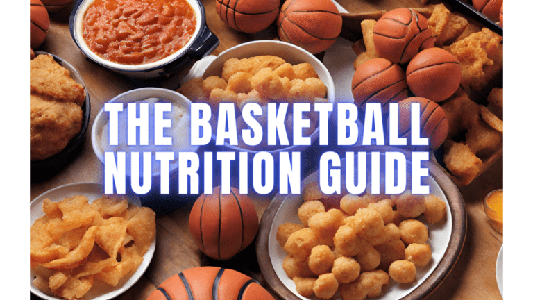 the basketball nutrition guide